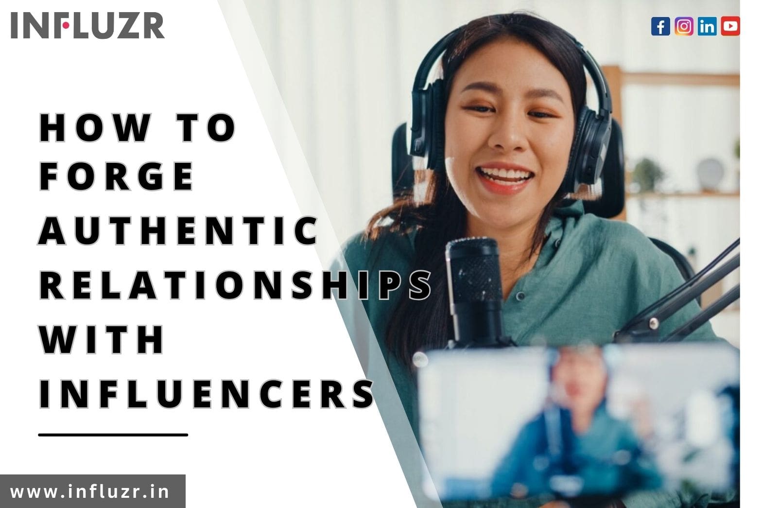 How To Forge Authentic Relationships With Influencers