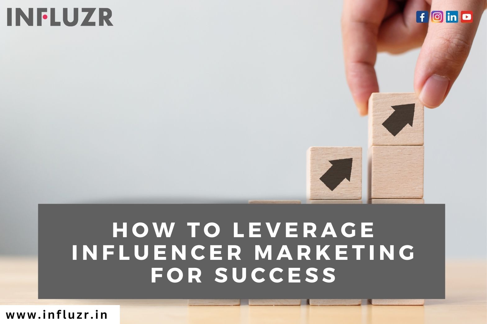 How To Leverage Influencer Marketing For Success