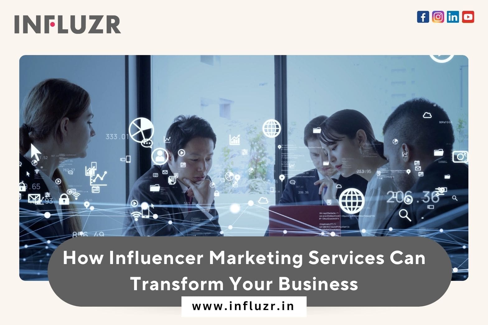 How Influencer Marketing Services Can Transform Your Business